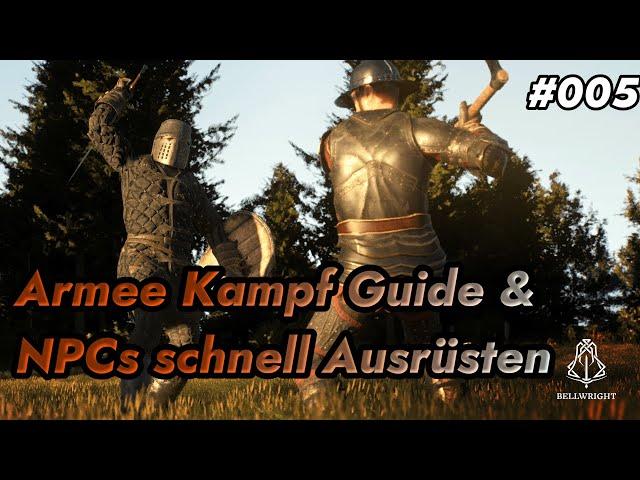 Bellwright - Armee Guide & NPCS schnell ausrüsten #005