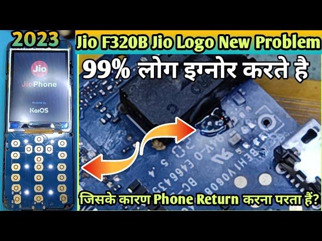 Jio F320B Jio Logo Problem ! 100% Withaut Software  99% लोग Miss करते हैं इस Trick को  Jio Logo 