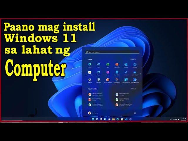 Paano | How to install Windows 11 to all PC & LAPTOP