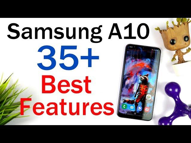 Samsung A10 35+ Best Features