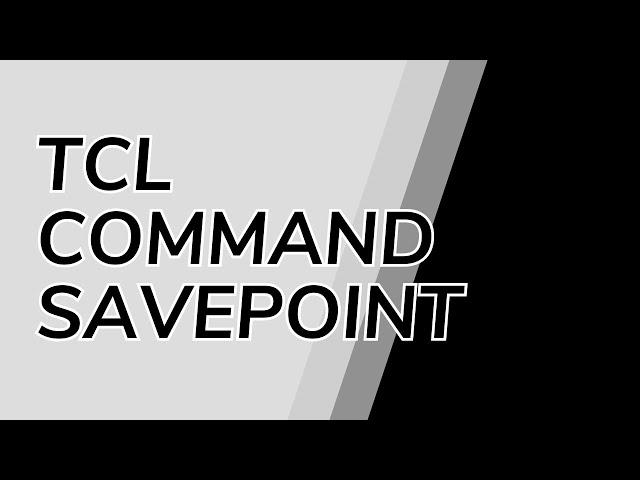 Oracle SAVEPOINT transactions (TCL Commands) | Oracle SQL fundamentals