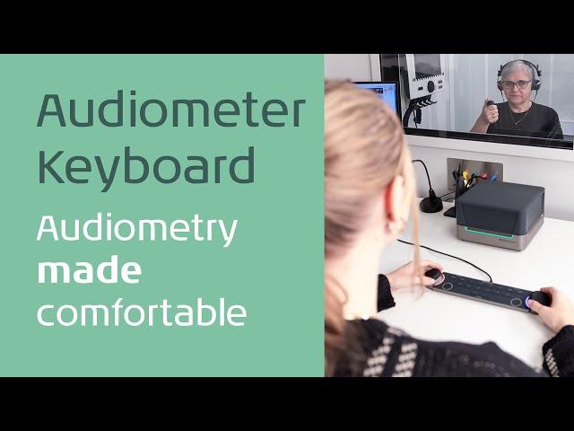 The Audiometer Keyboard - Audiometry made comfortable