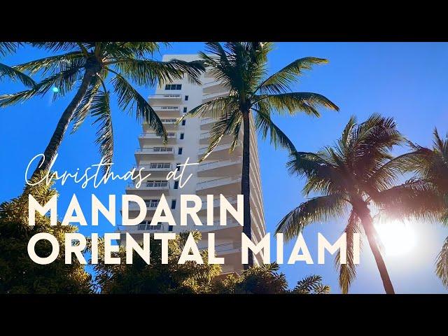 STAY HERE! - Mandarin Oriental Miami - 2020