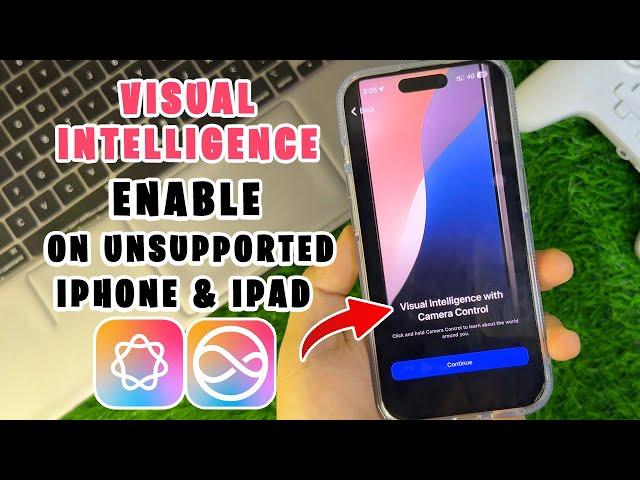 How to Get Visual Intelligence on ANY iPhone/iPad