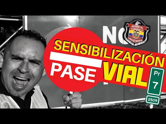 Seguridad Vial SENSIBILIZACIÓN VIAL ⭕ para * todos No Más ACCIDENTES DE TRANSITO * 