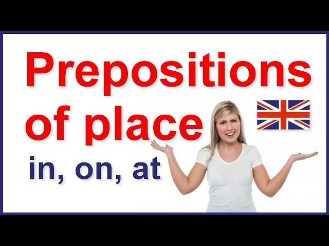 Prepositions of place - in, on, at | English grammar