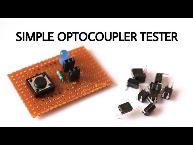 How to make optocoupler tester at home | Optocoupler tester