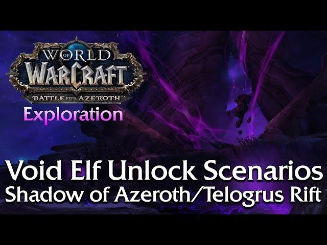 Void Elf Unlock Scenarios - Exploration (Shadow of Azeroth/Telogrus Rift) | World of Warcraft