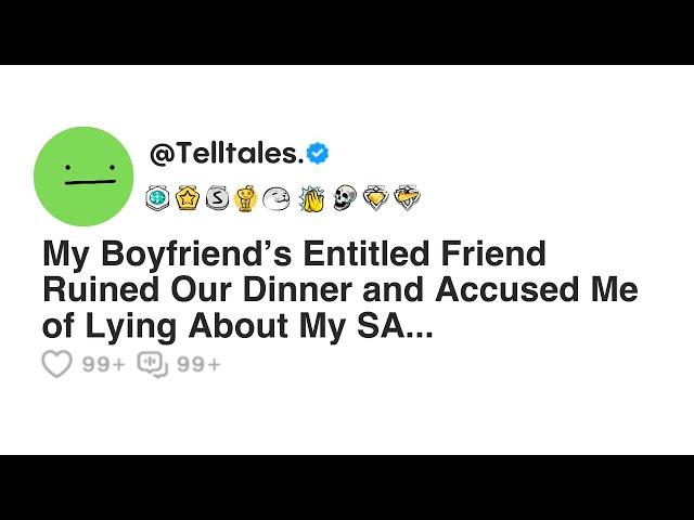 How My Boyfriend’s Entitled Friend Ruined Our Dinner and Accused Me of Lying About My SA...