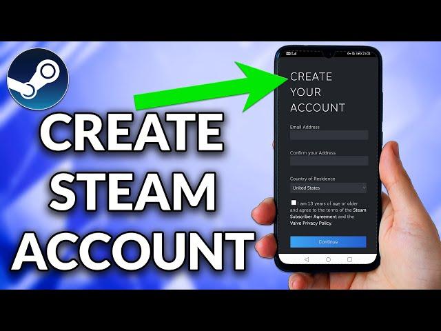 How To Create Steam Account On Mobile