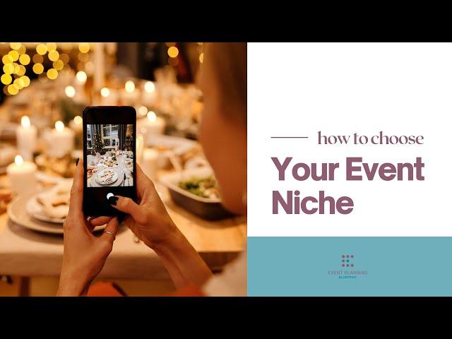 How To Choose Your Event Niche