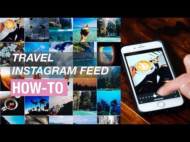 How To Edit Travel Photos | INSTAGRAM FEED TUTORIAL