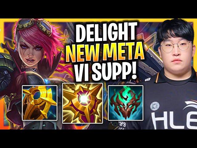 DELIGHT TRIES NEW META VI SUPPORT! | HLE Delight Plays Vi Support vs Rell!  Season 2024