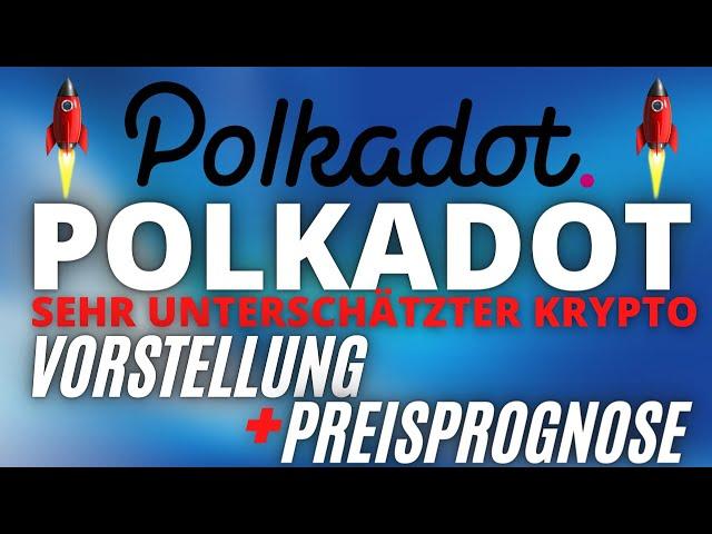 Polkadot (DOT) | Krypto mit viel POTENZIAL + Preisprognose 