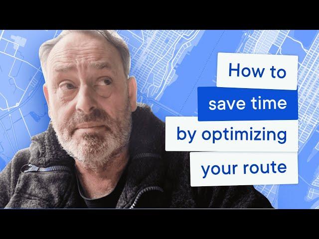 How to Save Your Time by Optimizing Delivery Routes | Pete the Courier Driver