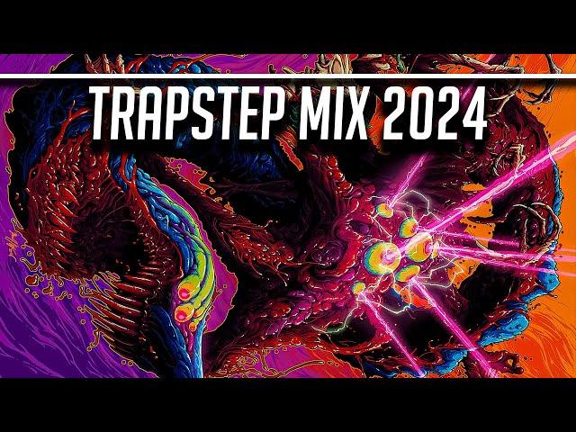 Trapstep Mix 2024 - Trap & Dubstep Mix / Dubstep / Riddim / Hard Trap / Techno / Drum & Bass