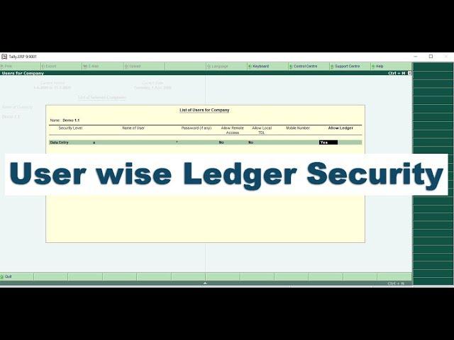 ADVANCE USER WISE LEDGER SECURITY