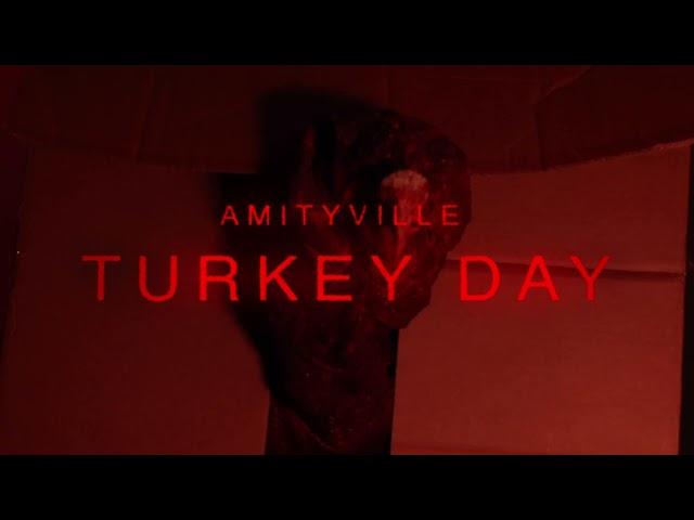Amityville Turkey Day Teaser