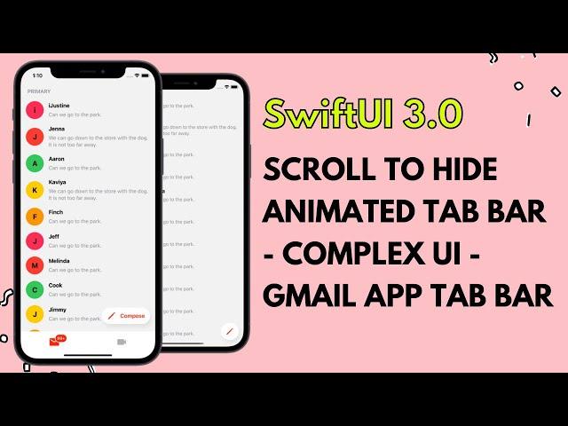 SwiftUI 3.0 Scroll to Hide Animated Tab Bar - Gmail App Custom Tab Bar - Animation's - Xcode 13