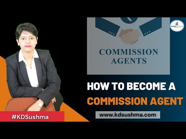 #kdsushma #globalfortune #exportimport How to become a Commission agent in Export