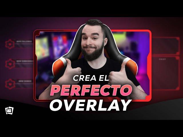 Crea OVERLAYS PRO para TWITCH en 15 minutos 