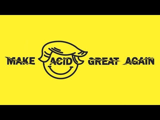 DEEP DARK & ACID TECHNO MIX 2018 | MAKE ACID GREAT AGAIN [FNL055]