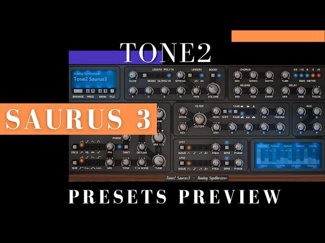 Tone2 | Saurus 3 | Presets Preview (No Talk)