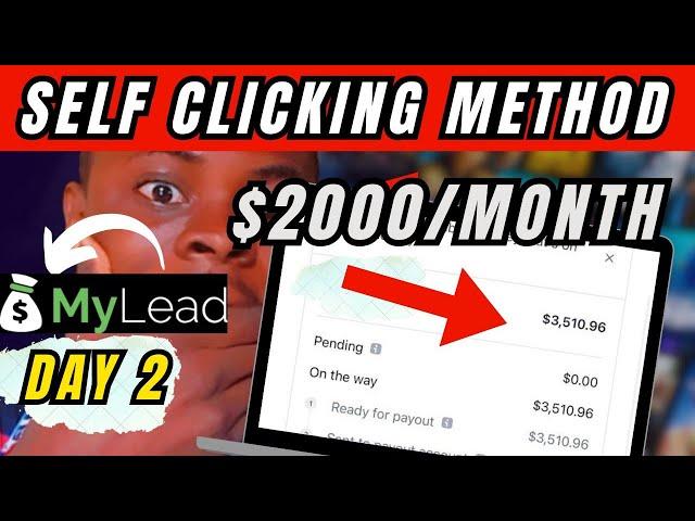 Cpa marketing self clicking method Using mylead GLobal and cpagrip