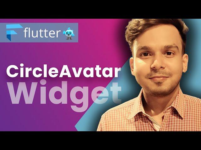 CircleAvatar Widget in Flutter | #117 | Hindi