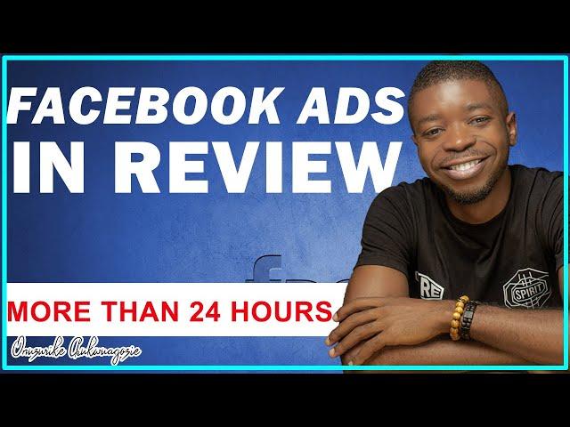 FB Ads Stuck in Review More than 24 hrs? Do THIS NOW!