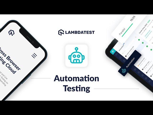 Getting Started With Automation Testing Using LambdaTest 