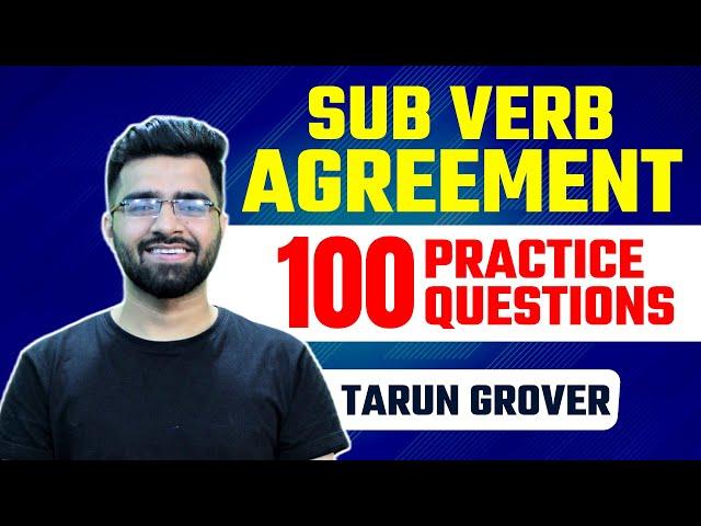 Sub - Verb Agreement 100 Practice Questions | For CET, SSC CGL, CPO, CHSL, CDS | SBI/IBPS PO/Clerk