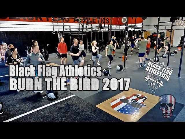 Black Flag Athletics Burn The Bird 2017