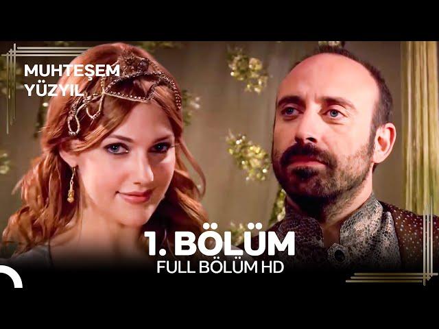 Muhteşem Yüzyıl 1. Bölüm