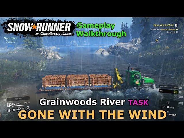 SnowRunner - Gone with the Wind | Grainwoods River Task - Wisconsin, USA - Phase 3