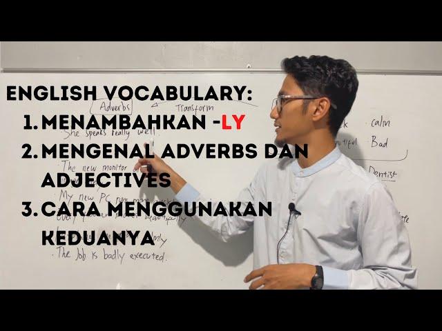 English Grammar - Penggunaan Kata Sifat dan Kata Keterangan. #belajarbahasainggris