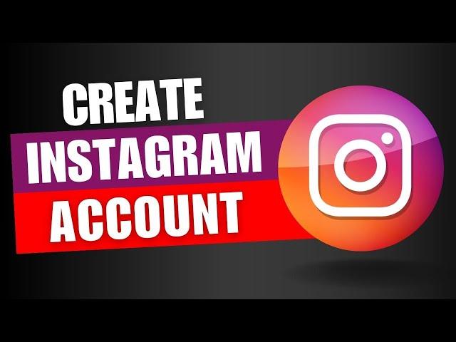 How To Create Instagram Account | Make Instagram Account | Instagram Account Kaise Bnaye | 2023