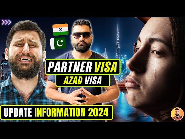   UAE Azad Visa Latest Updates - Dubai Partner Visa 2024 - Dubai Visa Latest Update