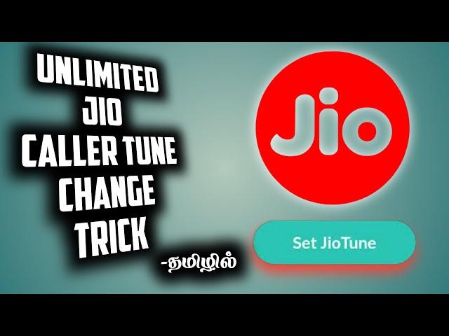 Unlimited Jio Free Caller Tune Activate Trick 2021 | Bypass JioSaavn Limit | Tamil Geek Boy