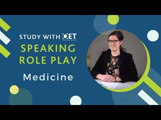 OET Speaking Role Play: Medicine (FULL SUB-TEST)