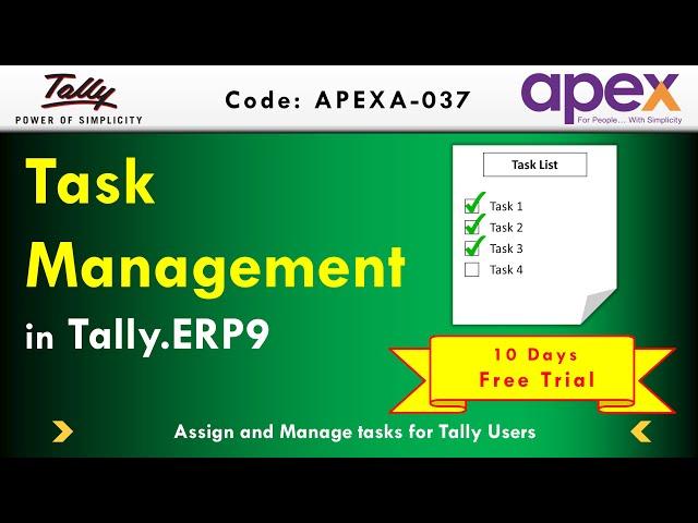 Task Management Module In Tally.ERP 9 | By Apex Tally Solutions.