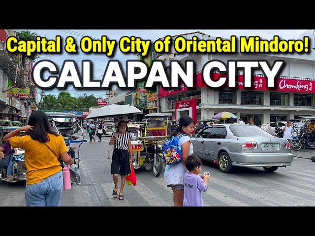 4K  CALAPAN CITY, PHILIPPINES - Walking Tour | Capital & Only City of ORIENTAL MINDORO