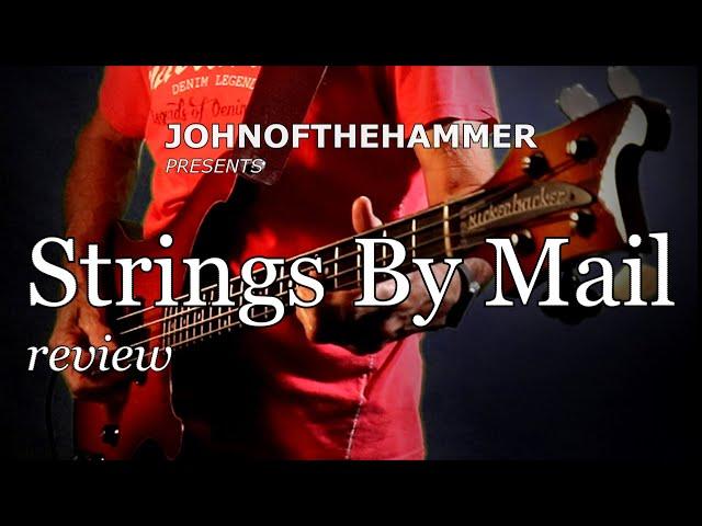 STRINGS BY MAIL