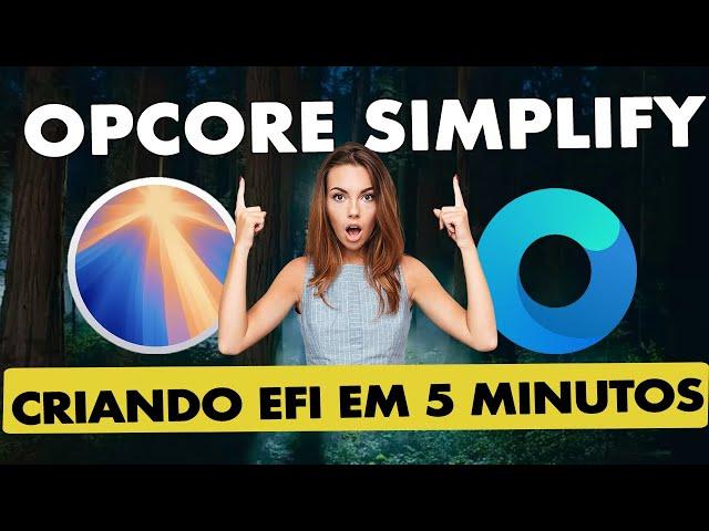  OPCORE SIMPLIFY  CRIE EFI #HACKINTOSH EM 5 MINUTOS MESMO SEM SABER NADA | REALMENTE FUNCIONA? 