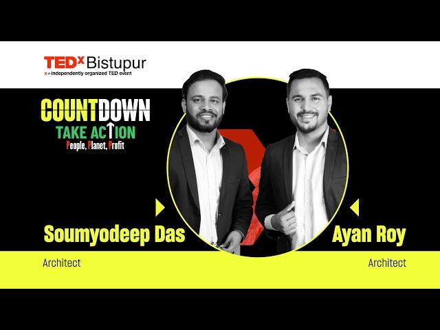 Building sustainable villages and cities | Soumyodeep Das Ayan Roy | TEDxBistupur