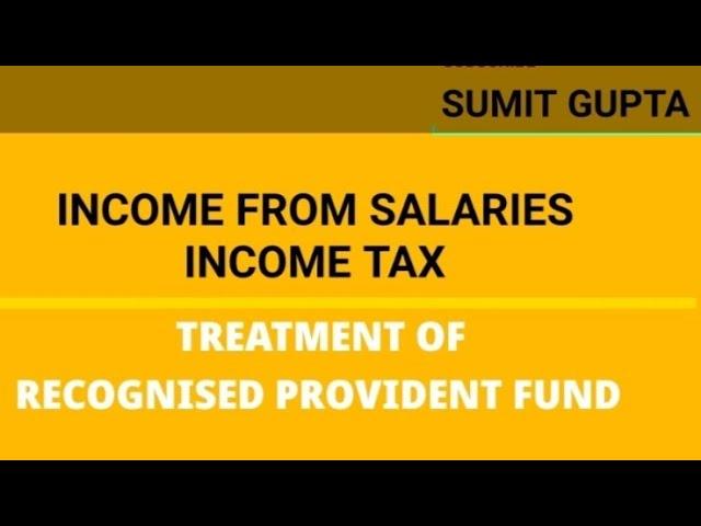 RECOGNISED PROVIDENT FUND || RPF || SALARIES || INCOME TAX || B.COM || SOLVED QUESTION || HINDI ||