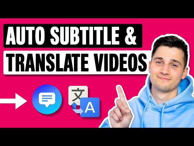 How to Add Subtitles and Translate ANY Video | Easy Auto Subtitle Translator