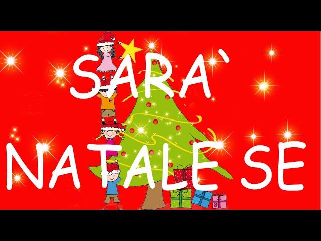 SARA' NATALE  SE -  speciale Natale - ( di G.Tranchida, F. Trotta) con  link testo -