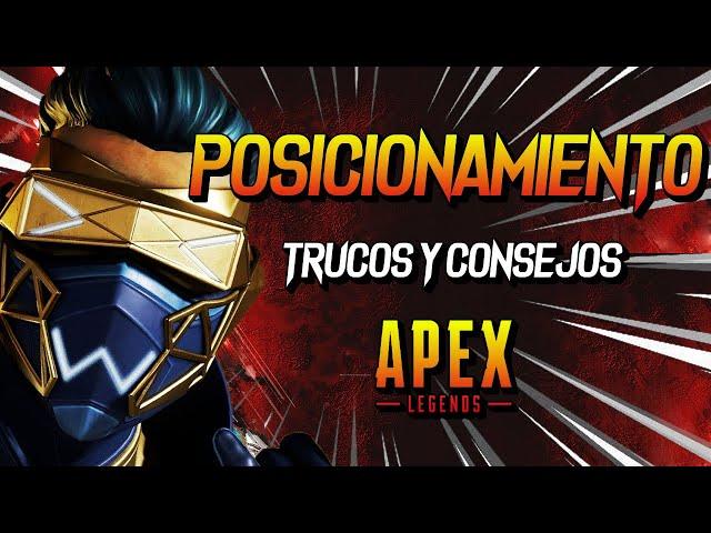 GUIA DE POSICIONAMIENTO - COMO POSICIONARME MEJOR EN EL MAPA APEX LEGENDS