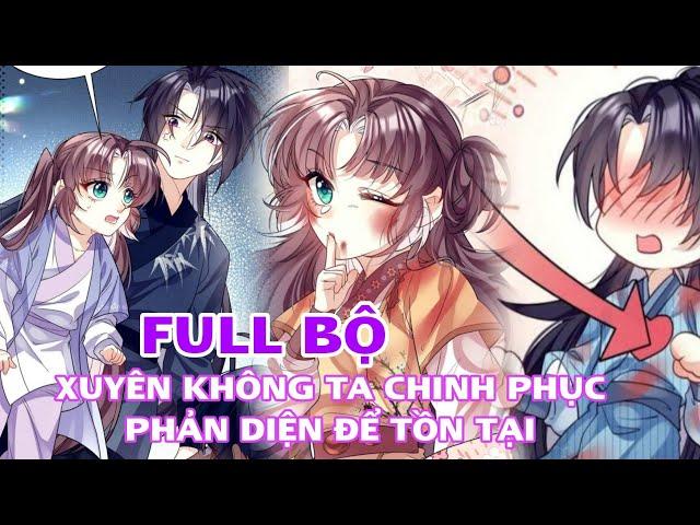 Review Full Bộ Xuyên không ta chinh phục phản diện để tồn tại(Review Truyện Tranh)